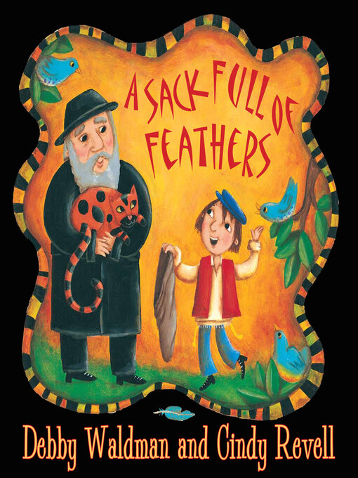 Debby Waldman创作的Sack Full of Feathers作品的详细信息 - 可供借阅